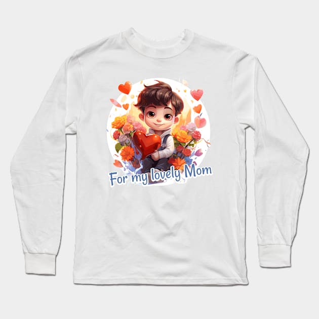 For my lovely Mom Long Sleeve T-Shirt by JessCrafts